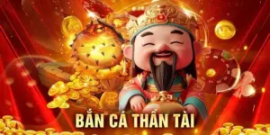 Bắn cá thần tài